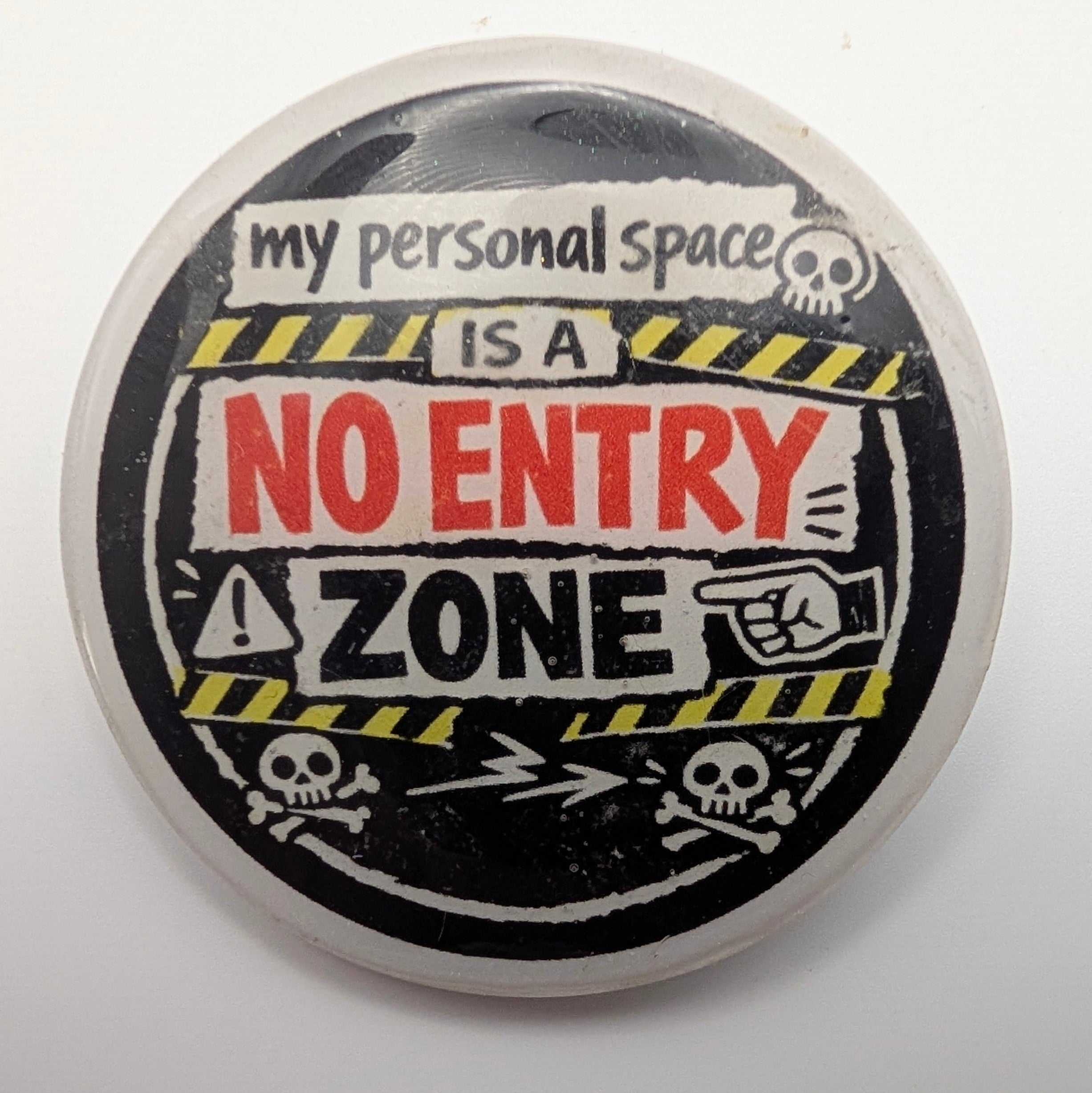 "Personal Space No Entry Zone" 1.5" Resin Pin