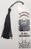 My Weekend is All Booked" Skeleton Color Shift Bookmark