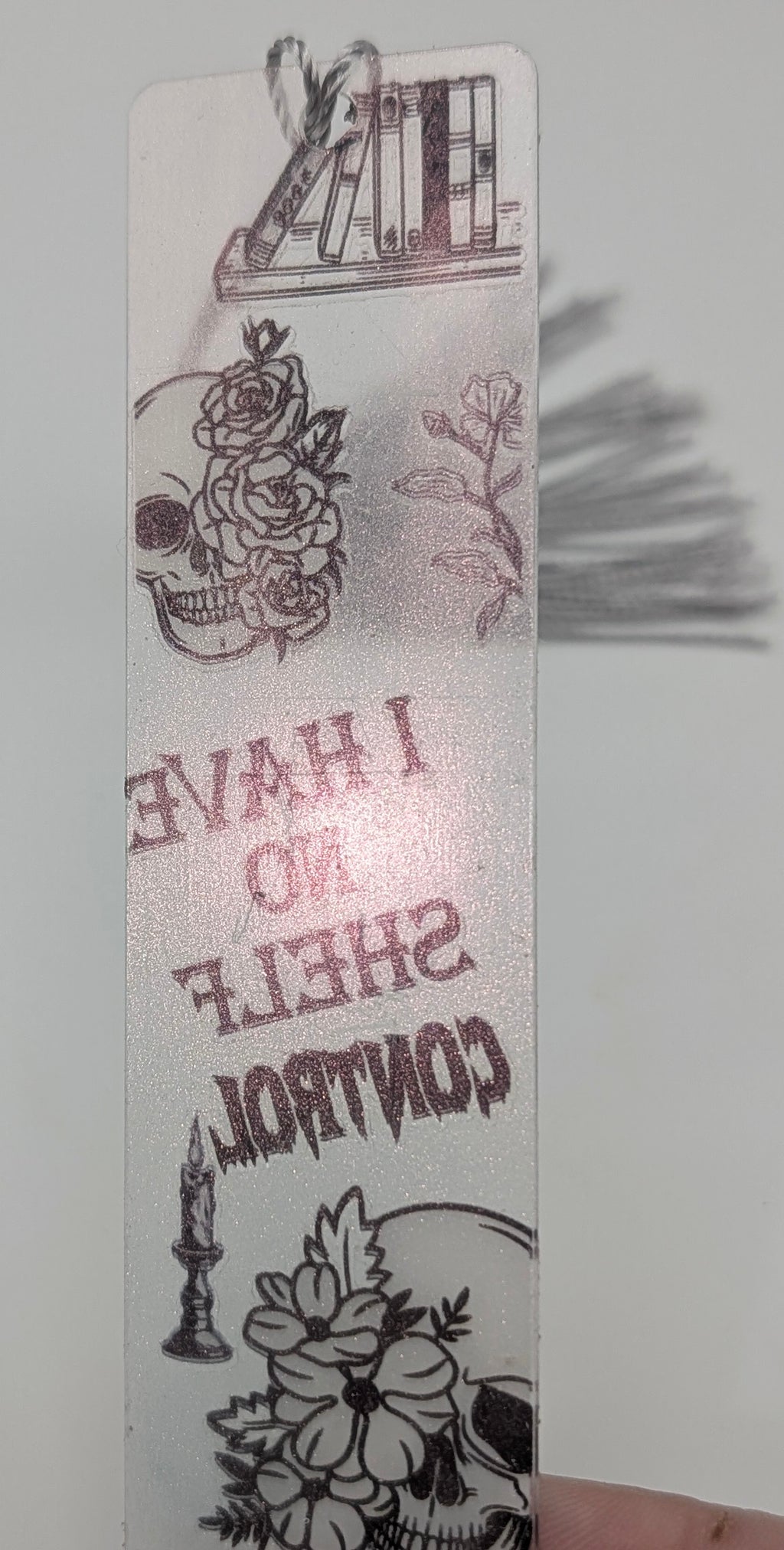 "I Have No Shelf Control" Gothic Skull Color Shift Bookmark