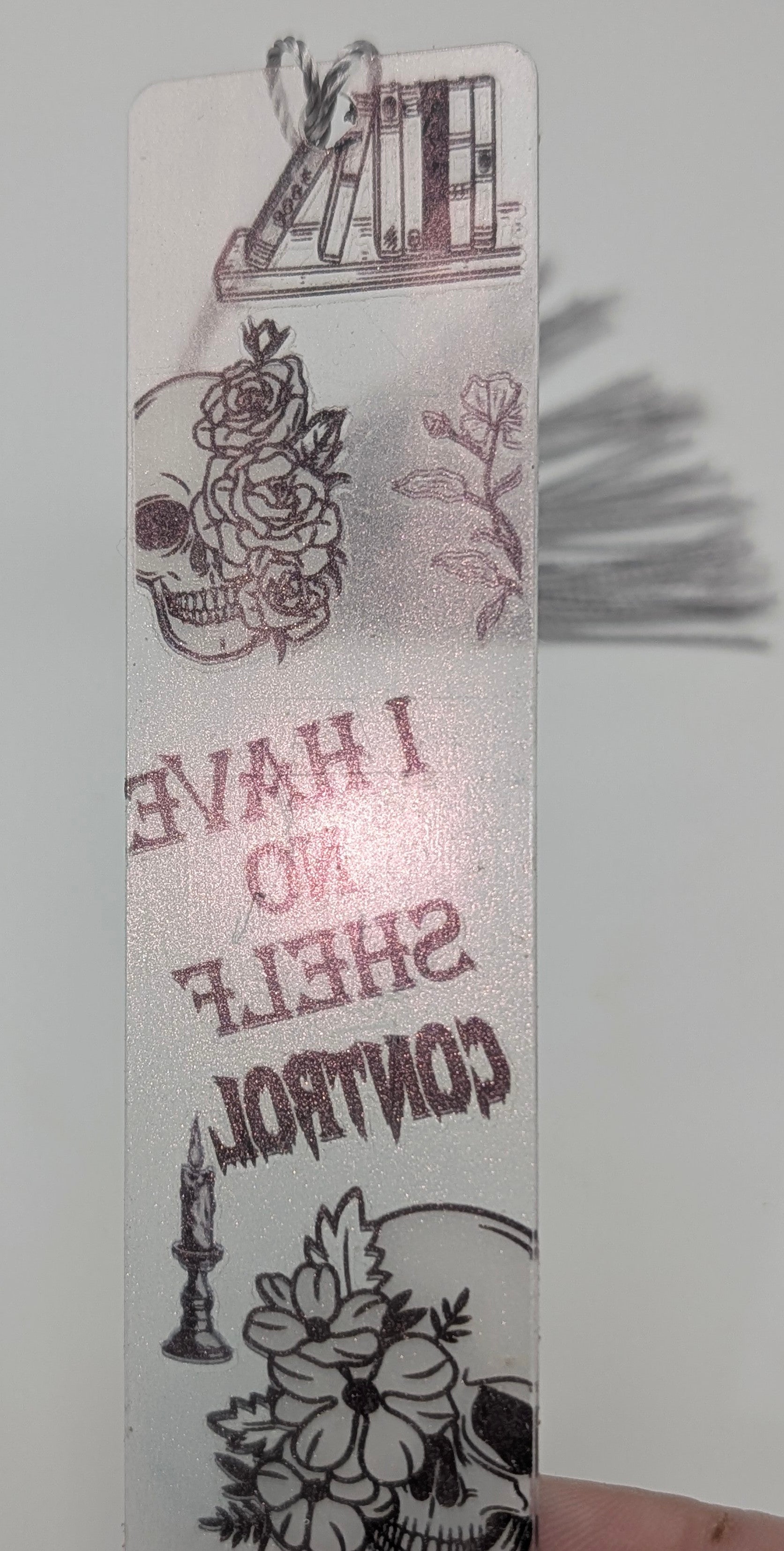 "I Have No Shelf Control" Gothic Skull Color Shift Bookmark
