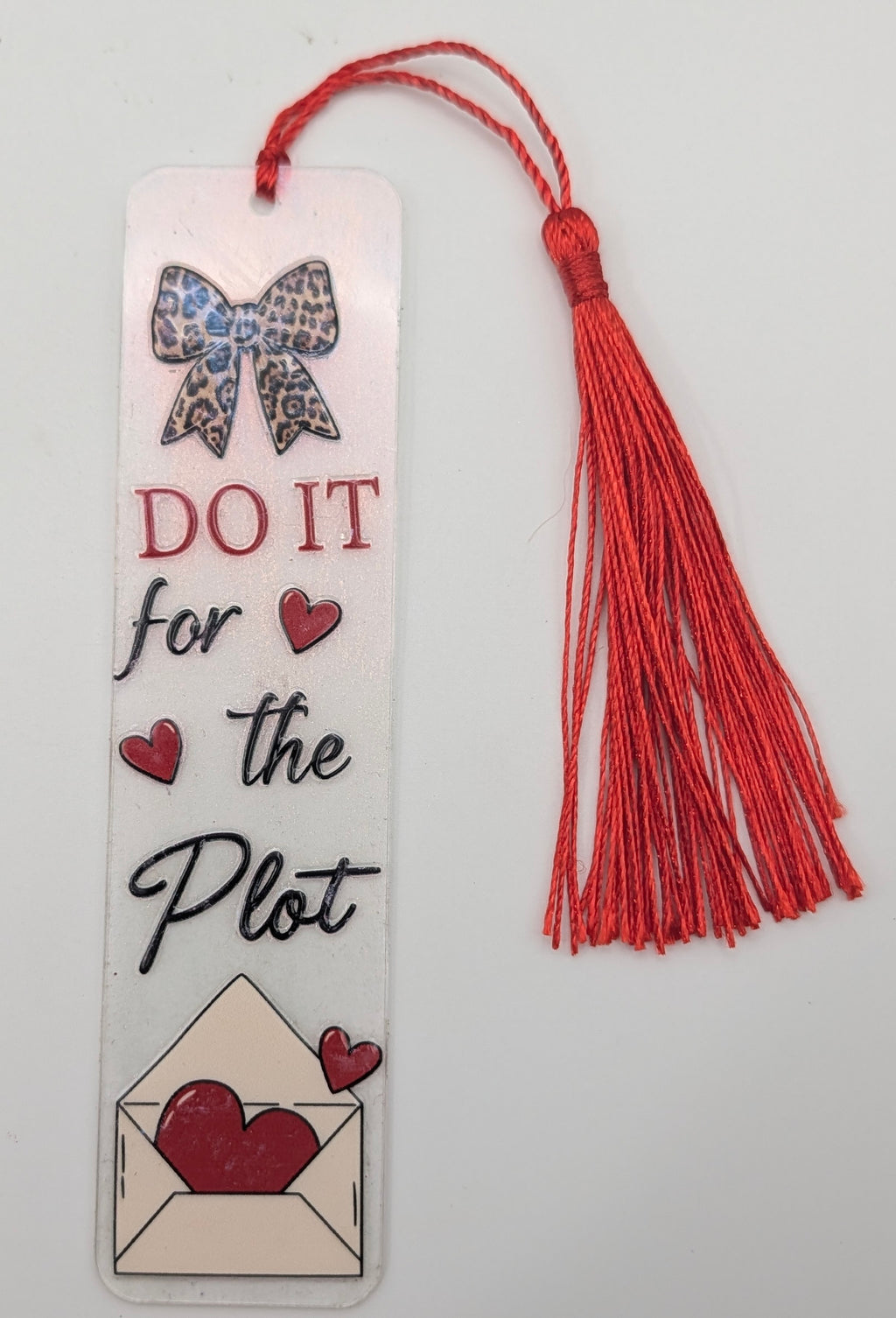 "Do It For The Plot" Bookmark