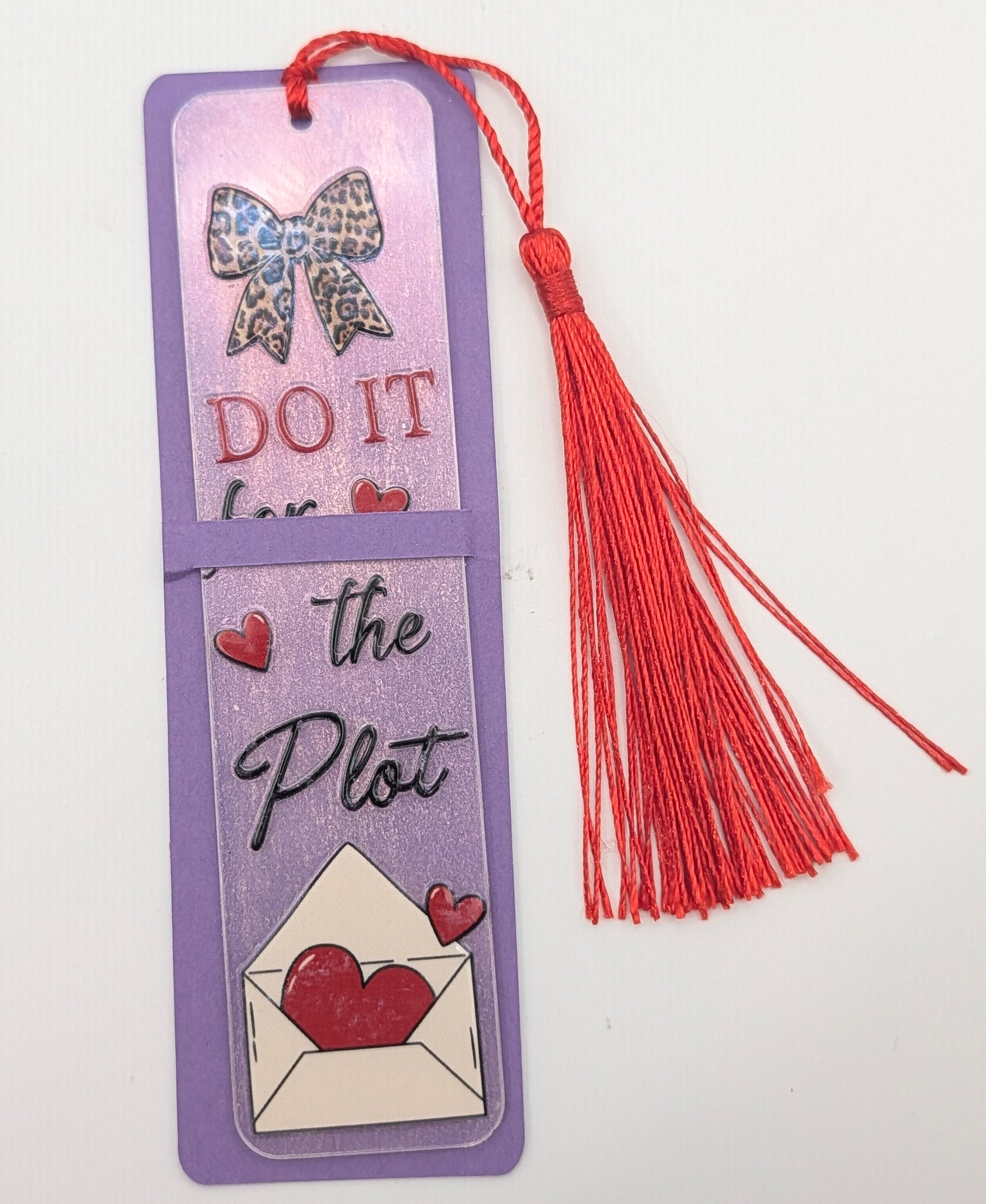 "Do It For The Plot" Bookmark