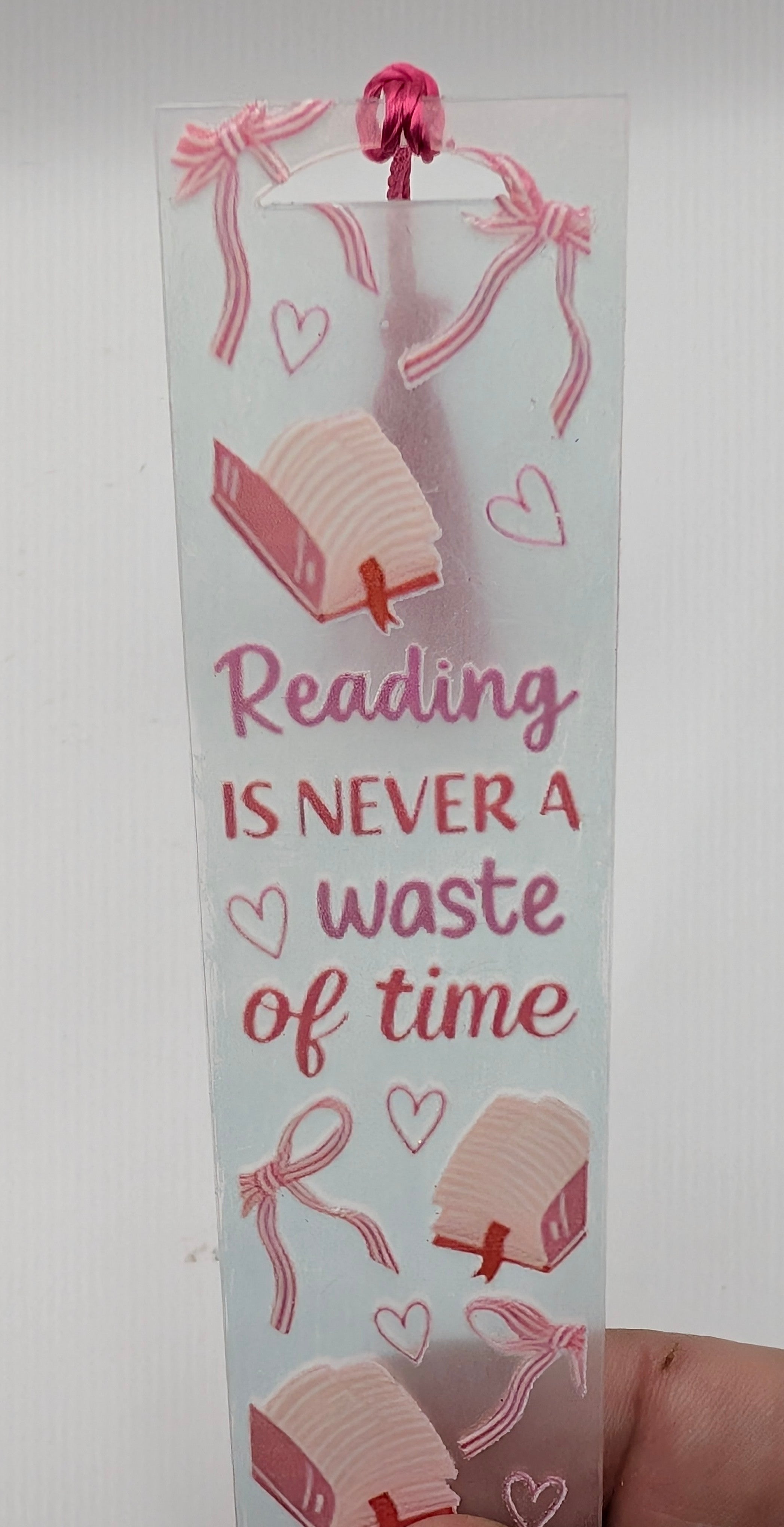 "Reading is Never a Waste of Time" Color Shift Acrylic Bookmark