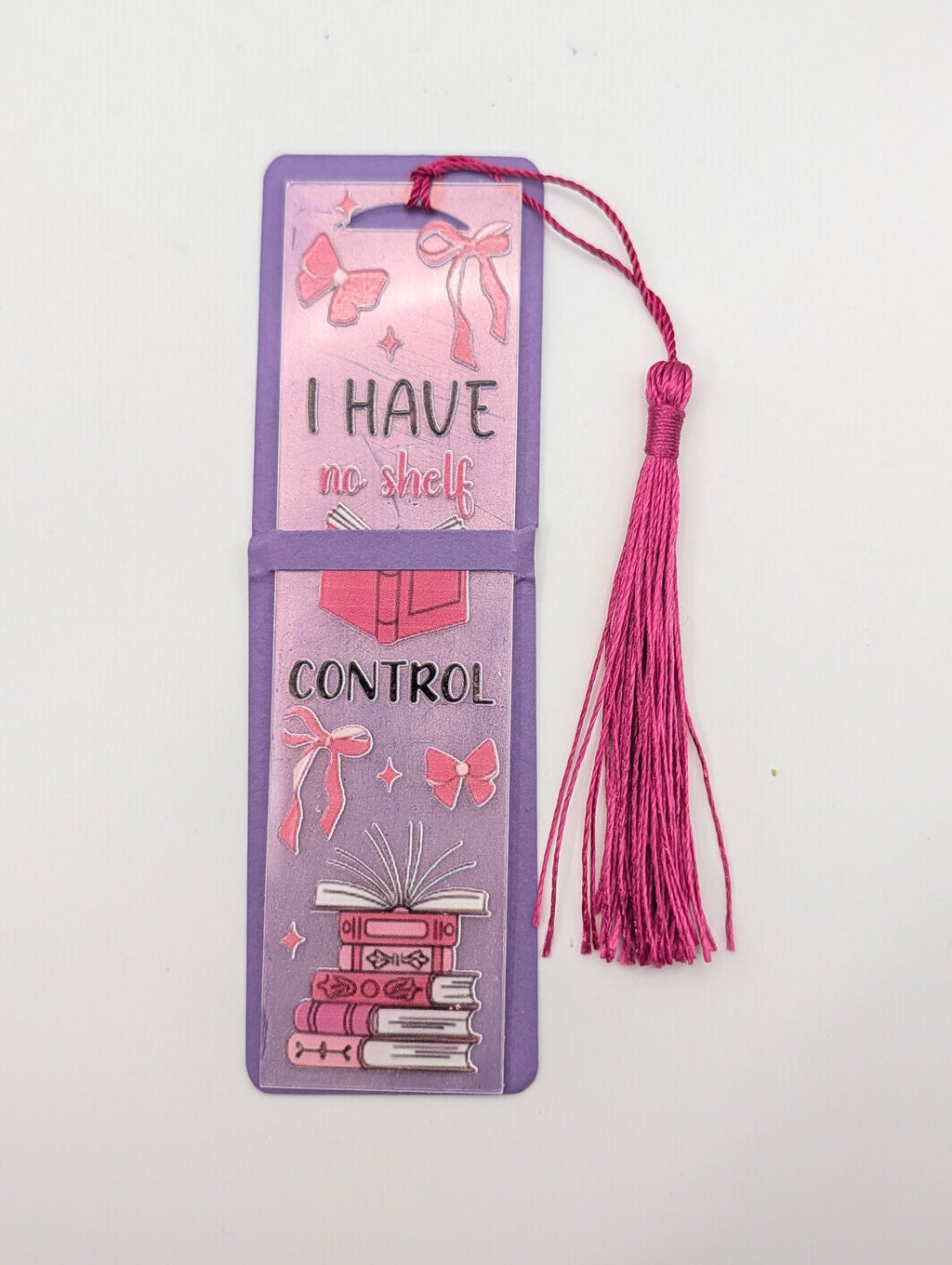 "I Have No Shelf Control" Color Shift Acrylic Bookmark